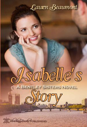 [Bentley Sisters 02] • Isabelle's Story